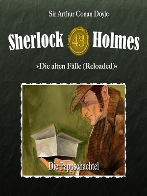 cover image of Sherlock Holmes, Die alten Fälle (Reloaded), Fall 43